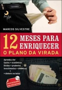 12 Meses para Enriquecer: O Plano da Virada (Paperback)
