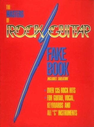 The Masters of Rock Guitar Fake Book (Plastic Comb)