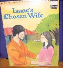 Isaac's Chosen Wife (Paperback)