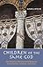 Children of the Same God by Susan Ritchie