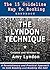 THE LYNDON TECHNIQUE: The 15 Guideline Map To Booking Handbook