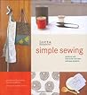 Lotta Jansdotter's Simple Sewing by Lotta Jansdotter