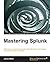 Mastering Splunk