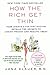 How the Rich Get Thin: Park Avenue's Top Diet Doctor Reveals the Secrets to Losing Weight and Feeling Great