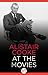 Alistair Cooke at the Movies