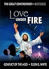 Love Under Fire (Condensed Conflict of the Ages Series Book 5)