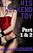 His Weekend Toy: Part One & Two (Submissive Slave Erotica)