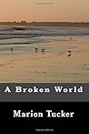 A Broken World