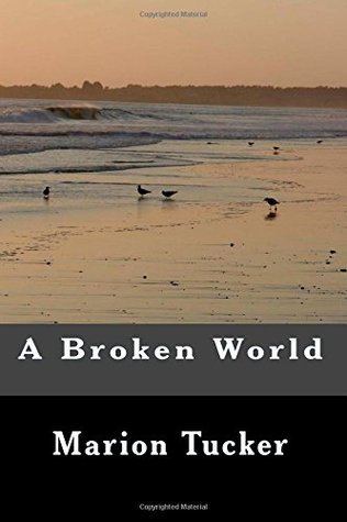 A Broken World