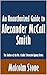 An Unauthorized Guide to Alexander McCall Smith: The Author of the No. 1 Ladies' Detective Agency Series [Article]