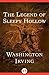 The Legend of Sleepy Hollow