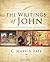 The Writings of John: A Survey of the Gospel, Epistles, and Apocalypse
