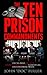 The Ten Prison Commandments by John Fuller