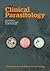 Clinical Parasitology: A Practical Handbook for Medical Practitioners and Microbiologists