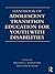 Handbook of Adolescent Transition Education for Youth with Disabilities