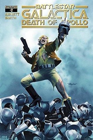 Battlestar Galactica: Death of Apollo #2 (of 6): Digital Exclusive Edition (Classic Battlestar Galactica)