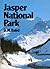 Jasper National Park: Behind The Mountains And Glaciers