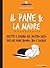 Il pane & la madre