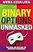 Binary Options Unmasked: Th...