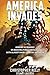 America Invades by Christopher      Kelly