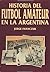Historia del Fútbol Amateur en la Argentina