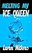 Melting My Ice Queen: A Cuckold's Tale