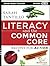 Literacy and the Common Cor...