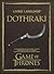 Living Language Dothraki: A...