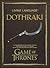 Living Language Dothraki: A Conversational Language Course Based on the Hit Original HBO Series Game of Thrones (Living Language Courses)