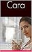 Cara