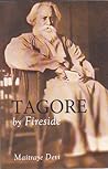 Tagore by Fireside