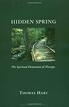 Hidden Spring: The Spiritual Dimension Of Therapy