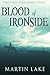 Blood of Ironside by Martin Lake