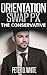 Orientation Swap Px: The Conservative (Gay Erotica)
