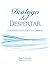 Dialogo del Despertar by Tom Carpenter