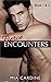 Fierce Encounters Book One & Two (Fierce Encounters #1-2)