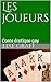Les joueurs: Conte érotique gay (Les contes de Sorell) (French Edition)
