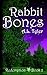 Rabbit Bones (Redemption Bo...