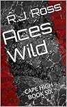 Aces Wild (Cape High, #6)