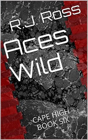 Aces Wild (Cape High, #6)
