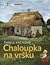 Chaloupka na vršku by Šárka Váchová