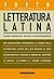 TUTTO - Letteratura Latina (Italian Edition)