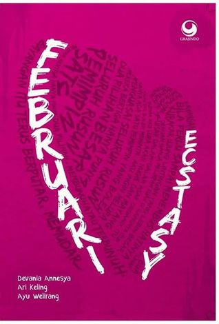 Februari: Ecstasy