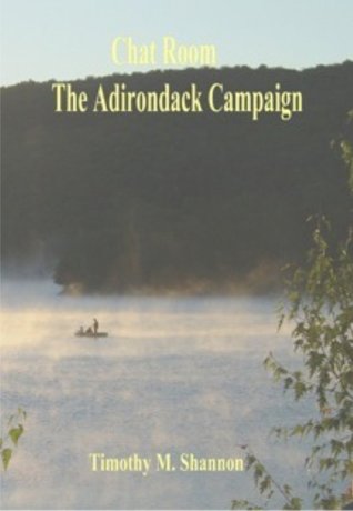 Chat Room - The Adirondack Campaign