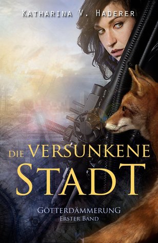 Die versunkene Stadt (Götterdämmerung, #1)