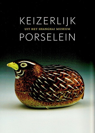 Keizerlijk porselein uit het Shanghai Museum (Paperback)