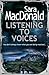 Listening to voices