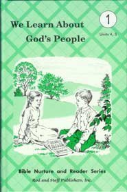 We Learn About God's People (Bible Nurture and Reader Series: Units 4, 5)