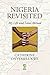 Nigeria Revisited by Catherine Onyemelukwe Nigeria Revisited by Catherine Onyemelukwe