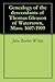 Genealogy of the descendants of Thomas Gleason of Watertown, Mass. 1607-1909